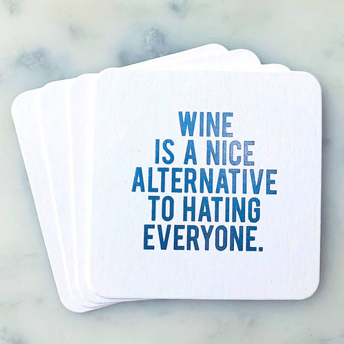 SippingTHIS - Wine Is a Nice Alternative Coasters - FOX Avenue