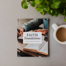 Load image into Gallery viewer, Faith Foundations | A Study on the Basics of Christianity
