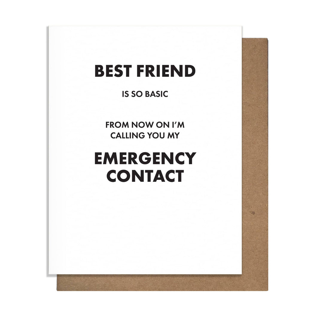 Emergency Contact -  Friendship Card