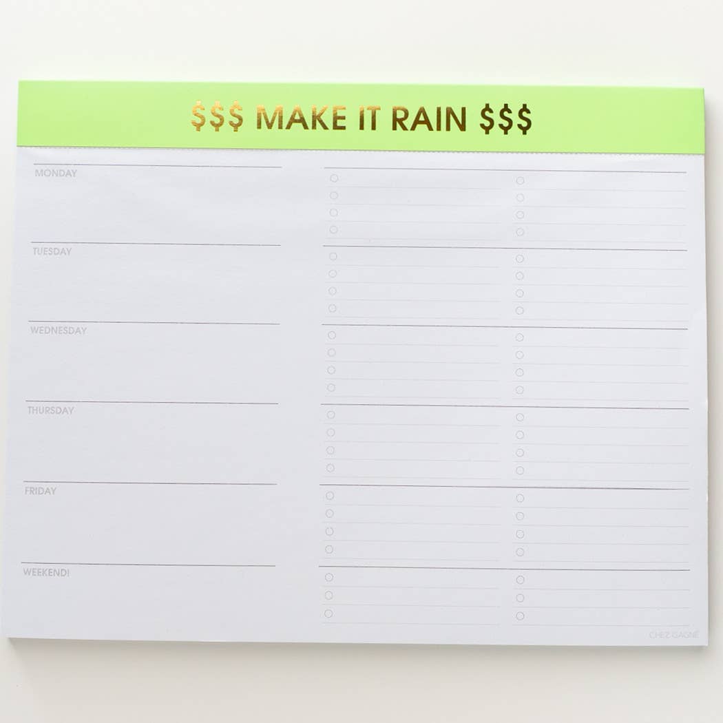Chez Gagné - Make it Rain Weekly Planner Notepad - FOX Avenue