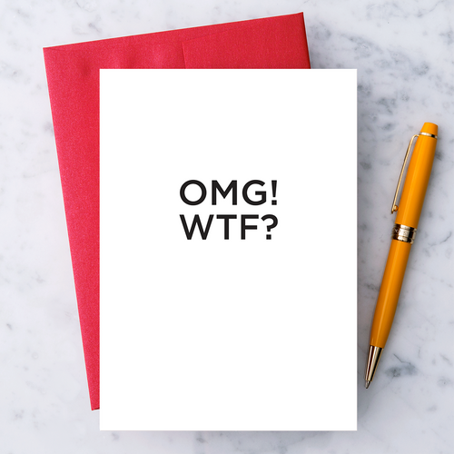 Design With Heart - th30 - OMG! WTF? Greeting Card - FOX Avenue