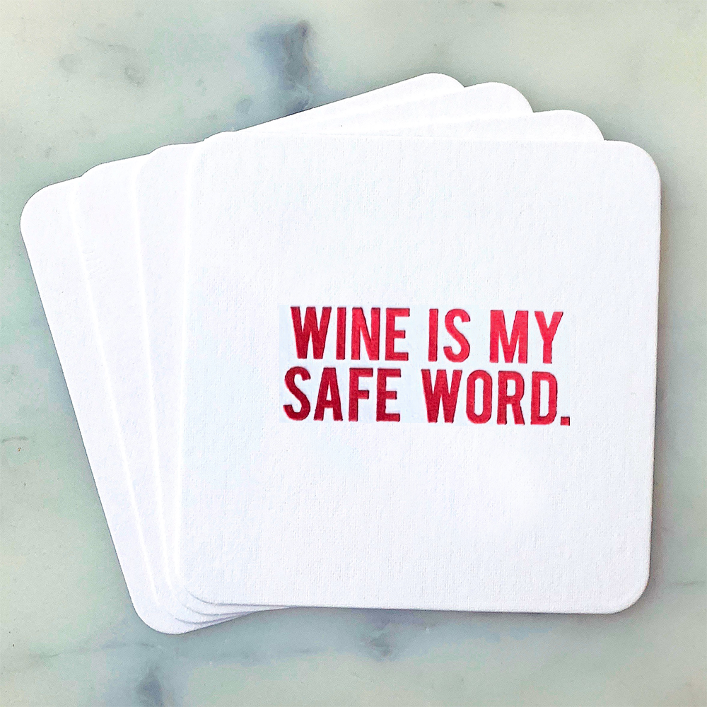 SippingTHIS - Wine is My Safe Word Coasters - FOX Avenue